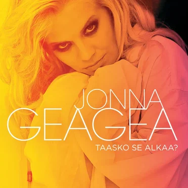 Taasko se alkaa by Jonna Geagea - album cover