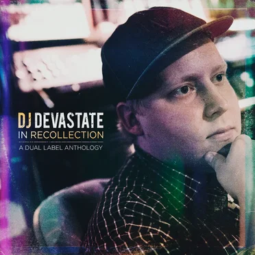 In Recollection: A Dual Label Anthology by DJ Devastate - album cover