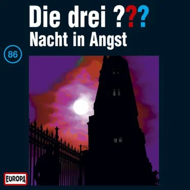 Die drei ??? 86: Nacht in Angst by Die drei ??? - album cover