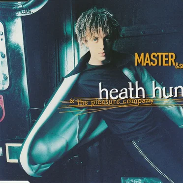 Master & Servant by Heath Hunter & The Pleasure Company - album cover