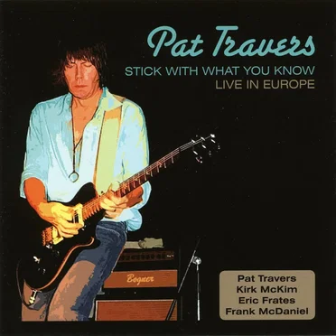 Stick With What You Know: Live in Europe