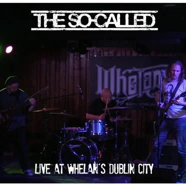 Live at Whelan’s Dublin City