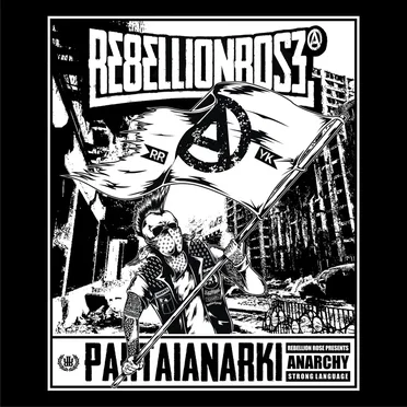 Partai Anarki by Rebellion Rose - album cover