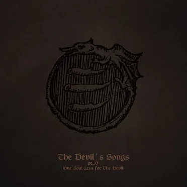 The Devil´s Songs Part II: One Soul Less For The Devil