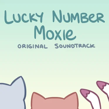 Lucky Number Moxie OST