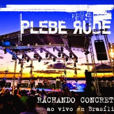 Rachando Concreto - Ao Vivo em Brasília