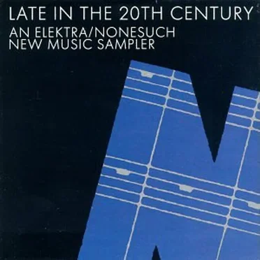 Late in the 20th Century by Various Artists - album cover