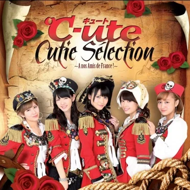 Cutie Sélection ~A nos Amis de France !~