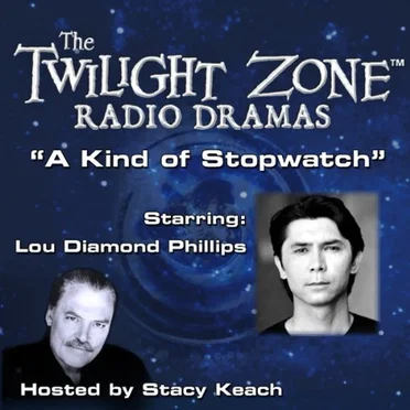 The Twilight Zone Radio Dramas, "A Kind of Stopwatch" by Rod Serling - album cover