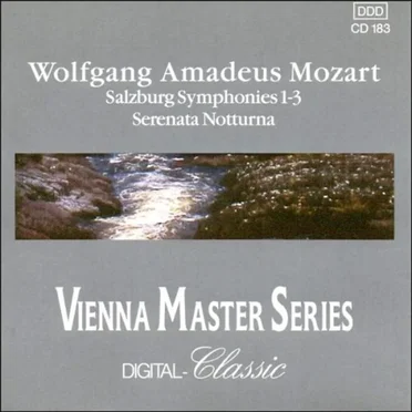 Salzburg Symphonies 1–3 / Serenata Notturna