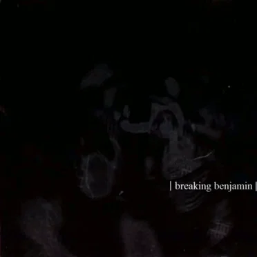 Breaking Benjamin by Breaking Benjamin - album cover
