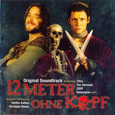 12 Meter Ohne Kopf - Original Soundtrack