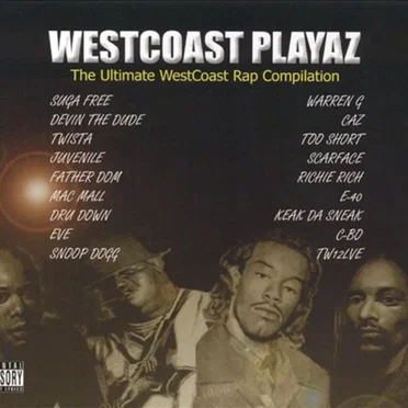 Westcoast Playaz: The Ultimate Westcoast Rap Compilation by Various Artists - album cover