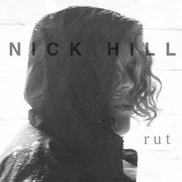 Rut by Nick Hill - album cover