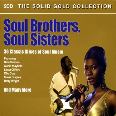 Soul Brothers, Soul Sisters: The Solid Gold Collection by Various Artists - album cover