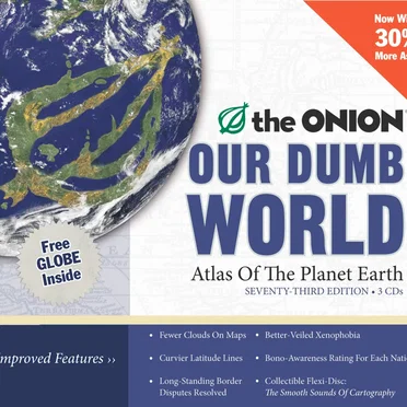 Our Dumb World: Atlas of Planet Earth by The Onion - album cover