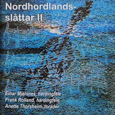 Nordhordlandsslåttar II