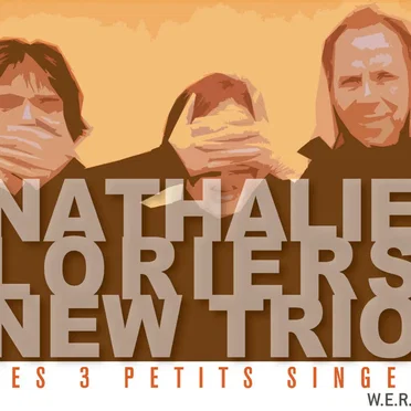 Les 3 petits singes by Nathalie Loriers New Trio - album cover