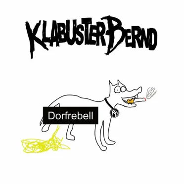 Dorfrebell by Klabusterbernd - album cover