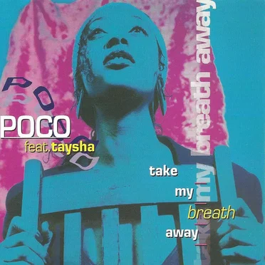 Take My Breath Away (Remixes)