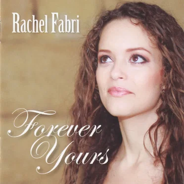 Forever Yours by Rachel Fabri - album cover