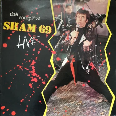 The Complete Sham 69 Live