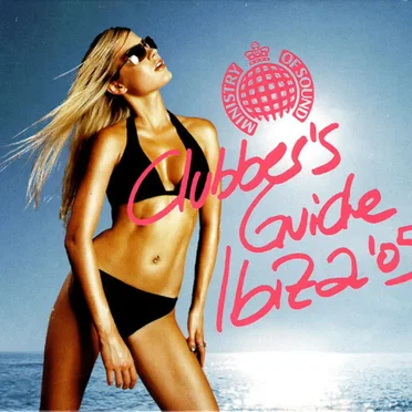 Ministry of Sound: Clubber's Guide to Ibiza 2005 by Various Artists - album cover