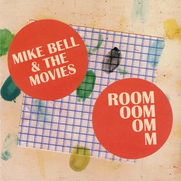 Room by Mike Bell & The Movies - album cover