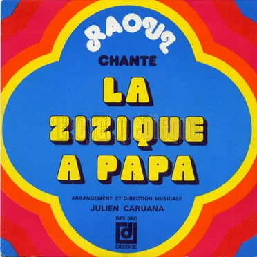 La Zizique à papa / Entre ton Nord et mon Midi