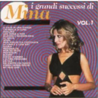 I grandi successi di Mina Vol. 1