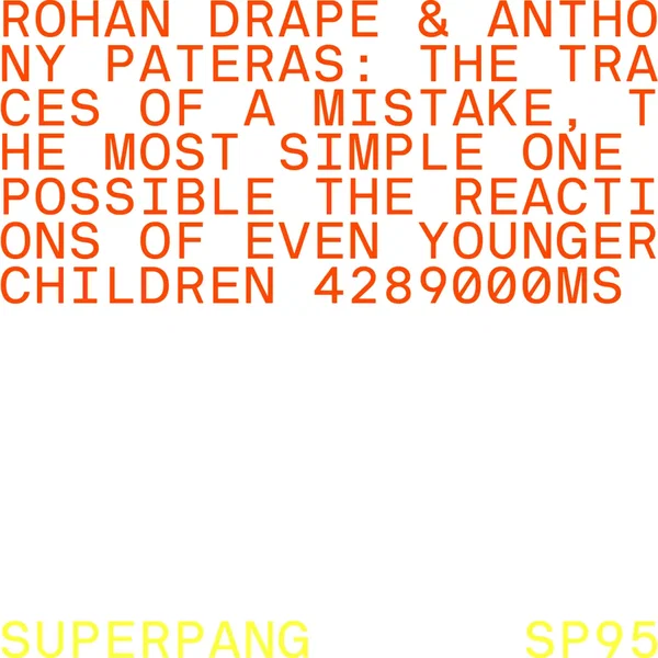 The Traces of a Mistake, the Most Simple One Possible the Reactions of Even Younger Children