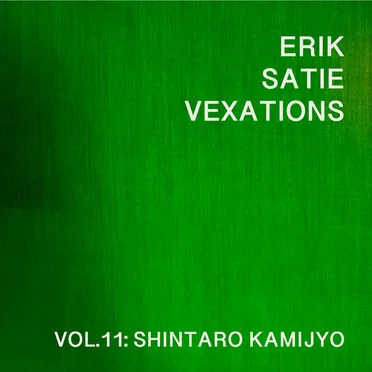 Vexations Vol.11