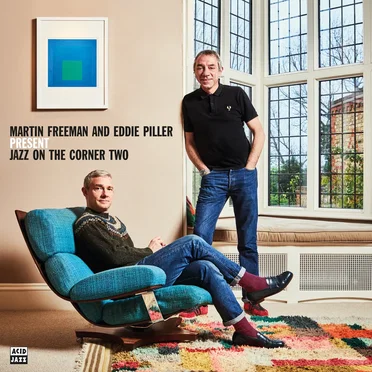 Martin Freeman and Eddie Piller Present Jazz on the Corner Two by Various Artists - album cover