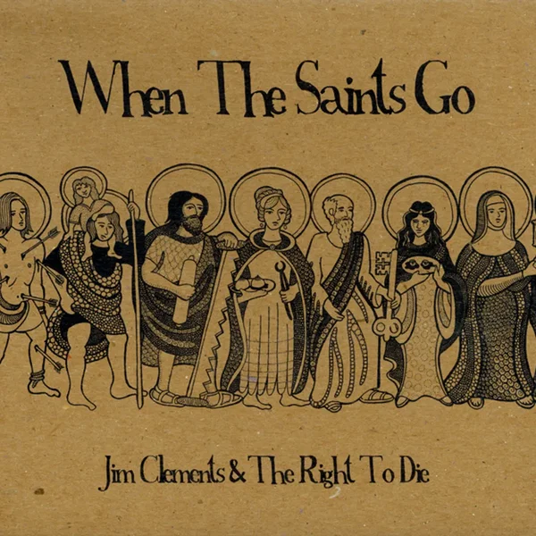 When the Saints Go