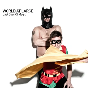 Last Days of Magic by World at Large - album cover