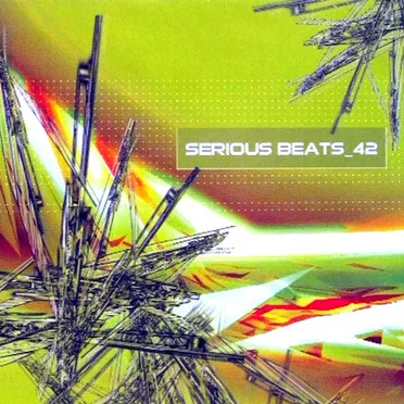 Serious Beats 42 by Various Artists - album cover
