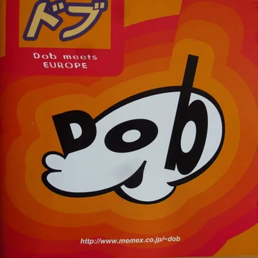 Dob Meets Europe by Date of Birth - album cover