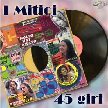 I mitici 45 giri