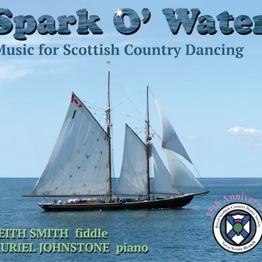 Spark O' Water - Music for Scottish Country Dancing