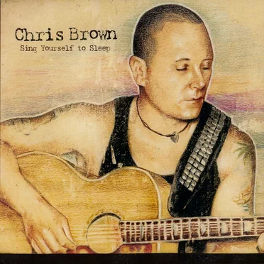 Sing Yourself to Sleep by Chris Brown - album cover