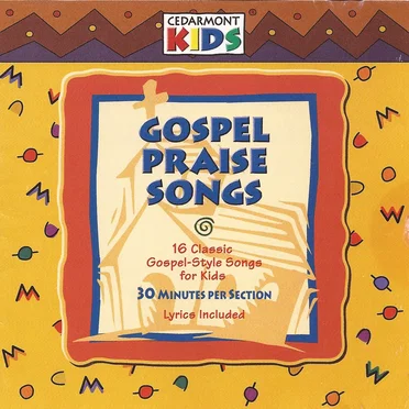 Gospel Praise Songs