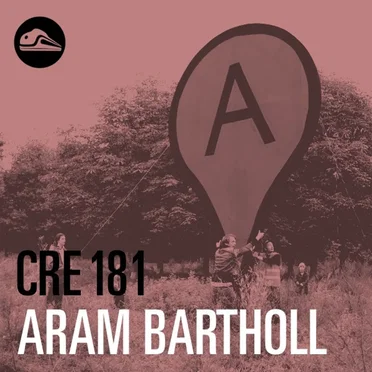 CRE181 Aram Bartholl by Tim Pritlove - album cover