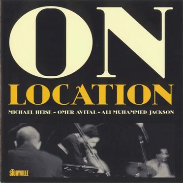 On Location by Michael Heise Trio - album cover