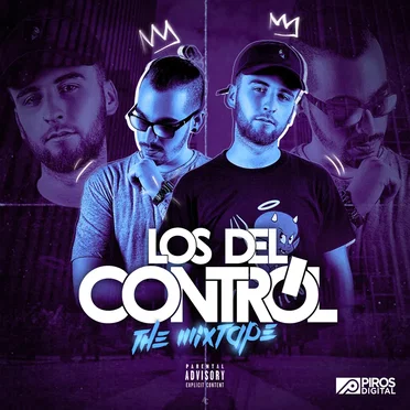 LOS DEL CONTROL: THE MIXTAPE