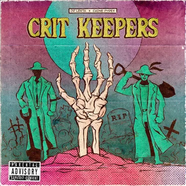 Crit Keepers by Dr Lekta - album cover