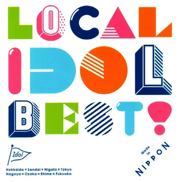 LOCAL IDOL BEST! by Various Artists - album cover