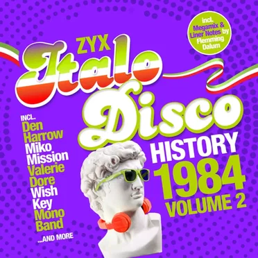 ZYX Italo Disco History 1984, Volume 2 by Various Artists - album cover