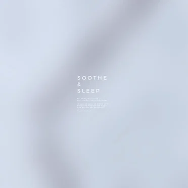 SOOTHE & SLEEP, Vol.12