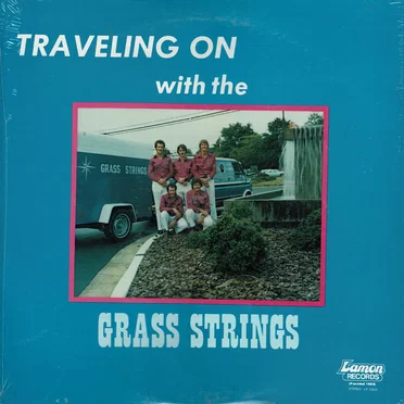 Traveling on With the Grass Strings by Grass Strings - album cover