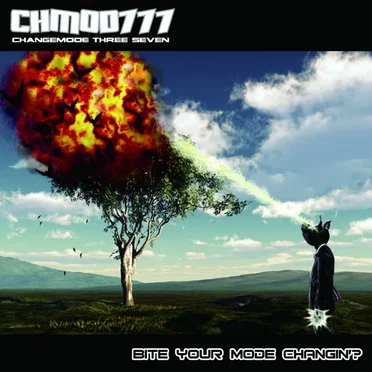 BITE YOUR MODE CHANGIN'? by CHMOD777 - album cover
